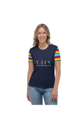 Colors Speak Women's T-shirt