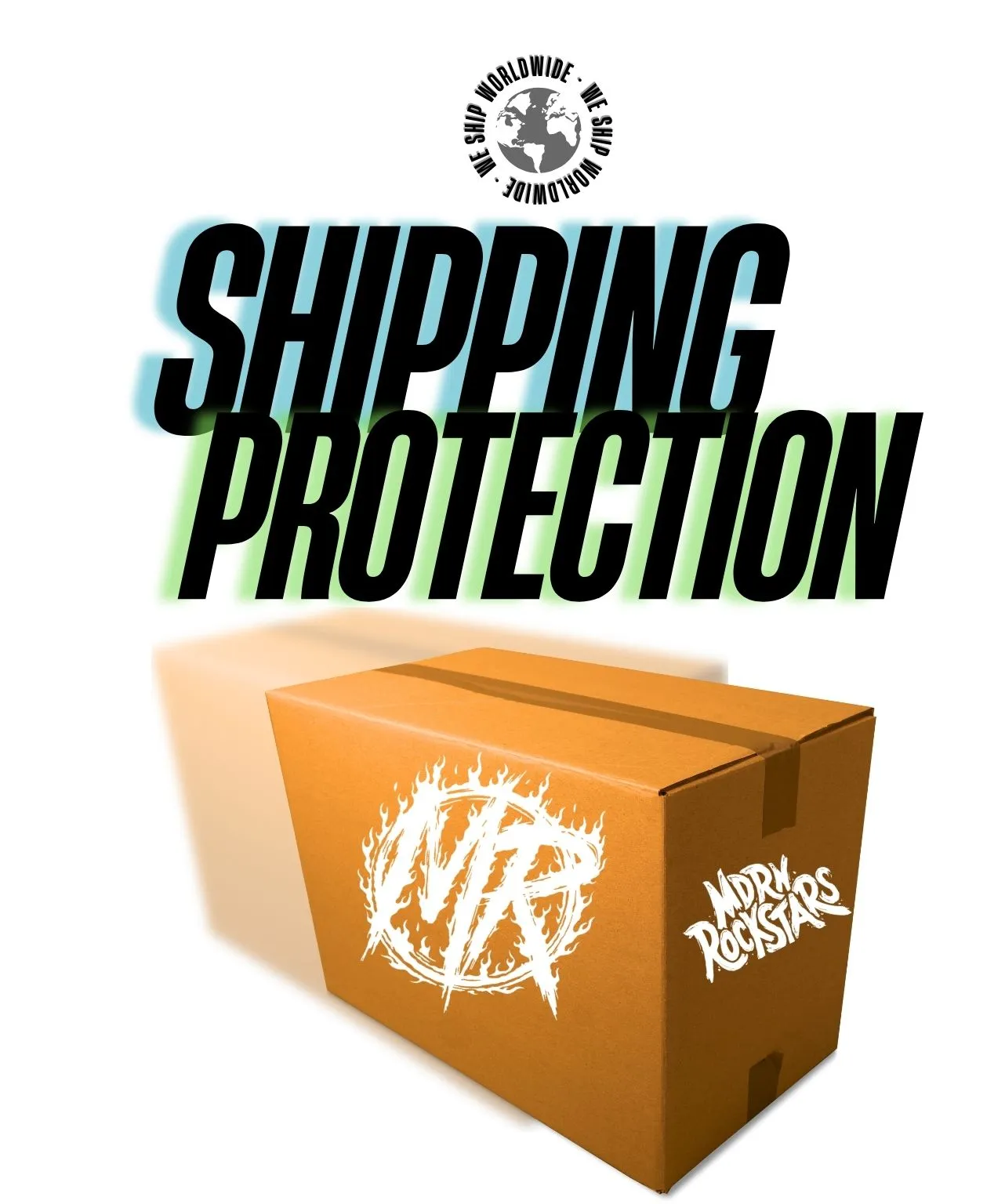 SHIPPING PROTECTION