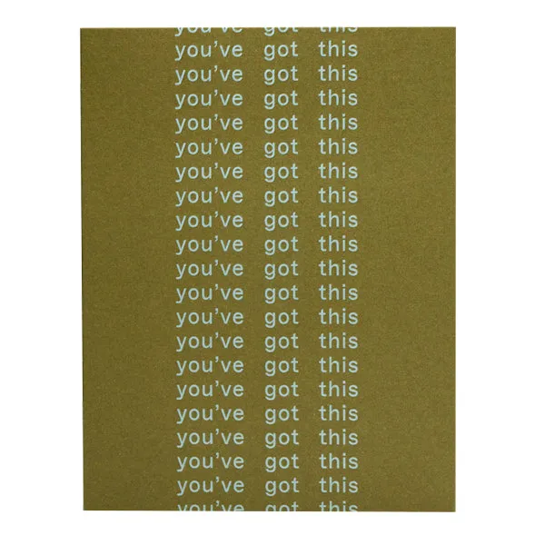 You've Got This Card